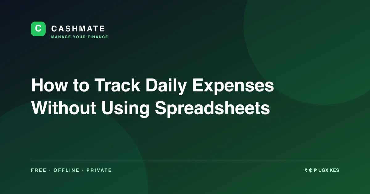 How to Track Daily Expenses Without Using Spreadsheets