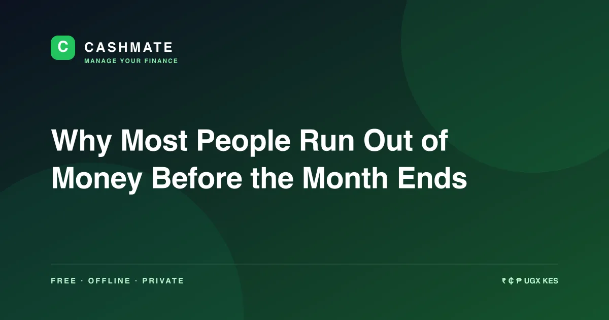 Why Most People Run Out of Money Before the Month Ends